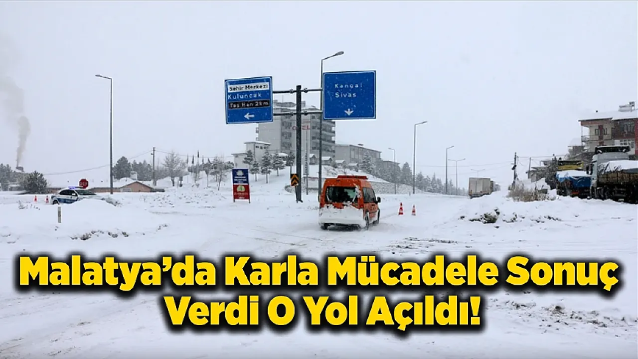 Hekimhan-Kangal Yolunu Trafiğe Açıldı!