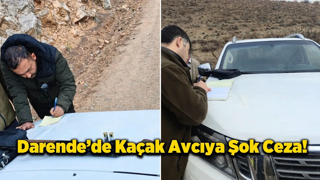 Kaçak Avcılığın Bedeli Ağır Oldu!