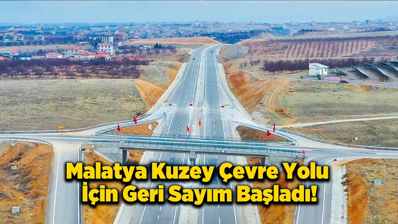 Malatya'nın Ulaşım Düğümü Çözülüyor! Projede Sona Yaklaşıldı