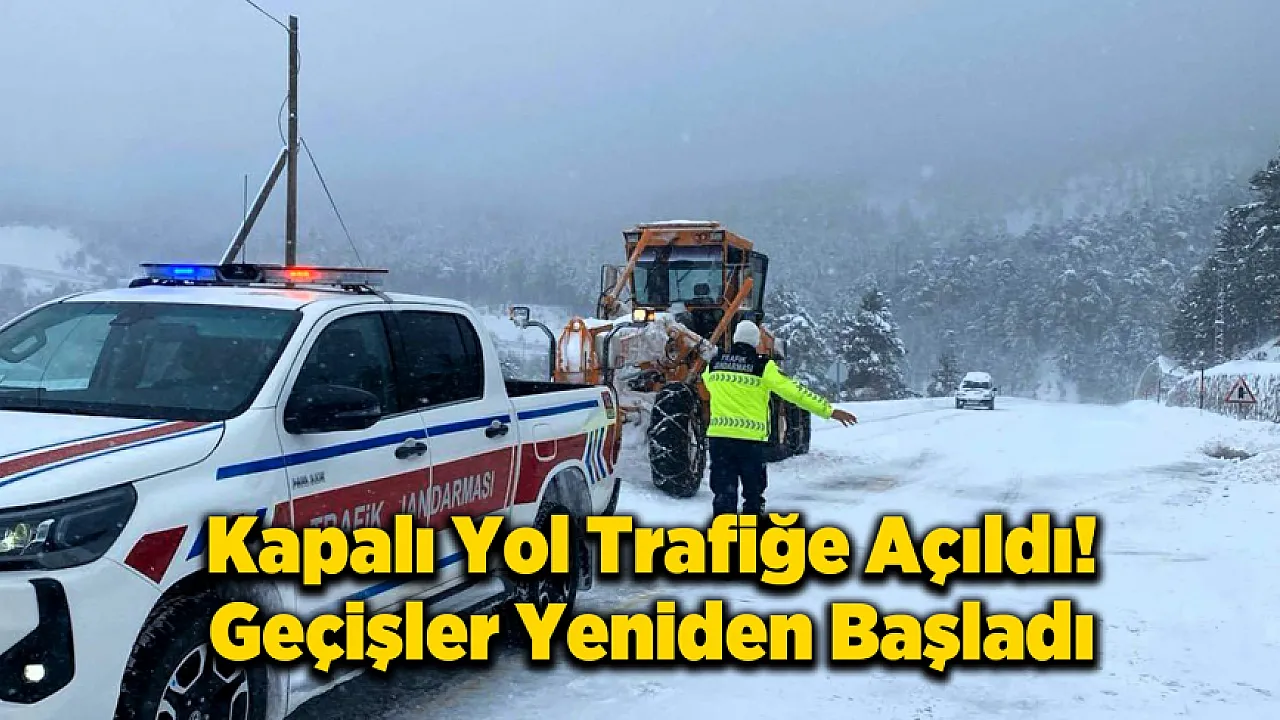 Karın Kapattığı Karayolu Çift Yönlü Trafiğe Açıldı!