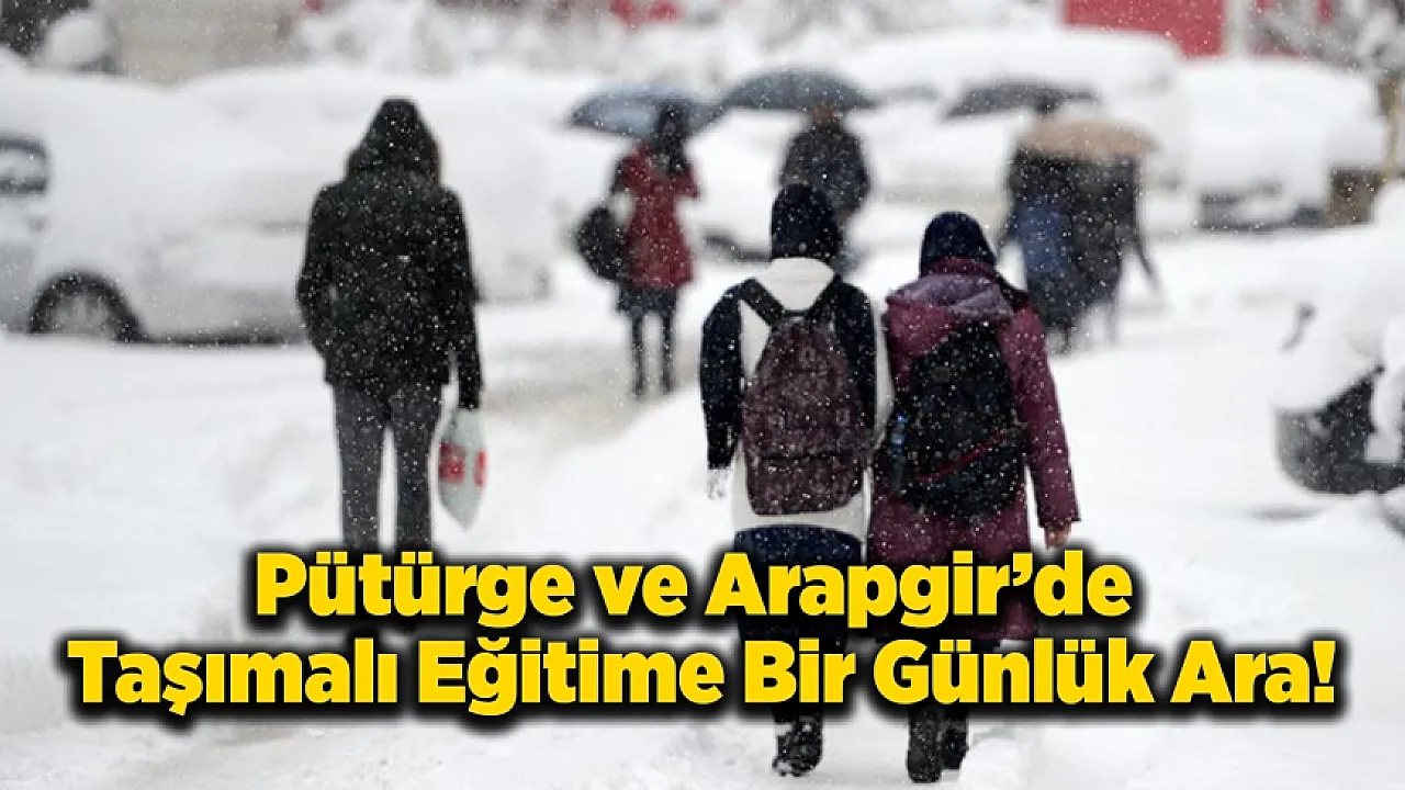 Pütürge ve Arapgir'de Eğitime Kar Engeli