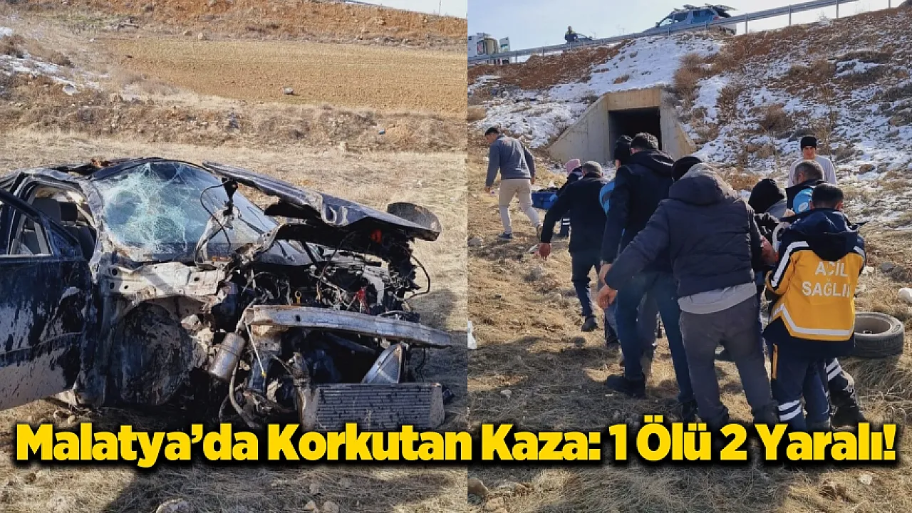 Malatya'da Kaza! Genç Sürücü Öldü