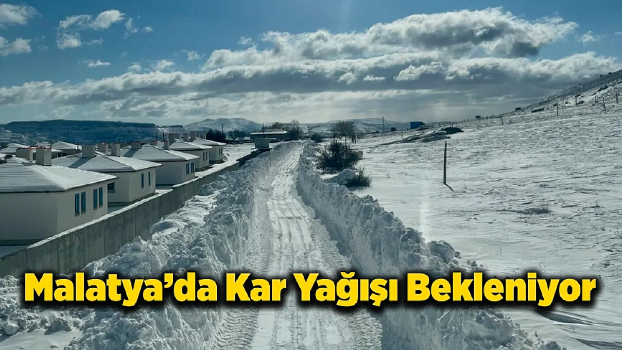 Malatya'da Kuvvetli Buzlanma ve Çığ Tehlikesi Uyarısı