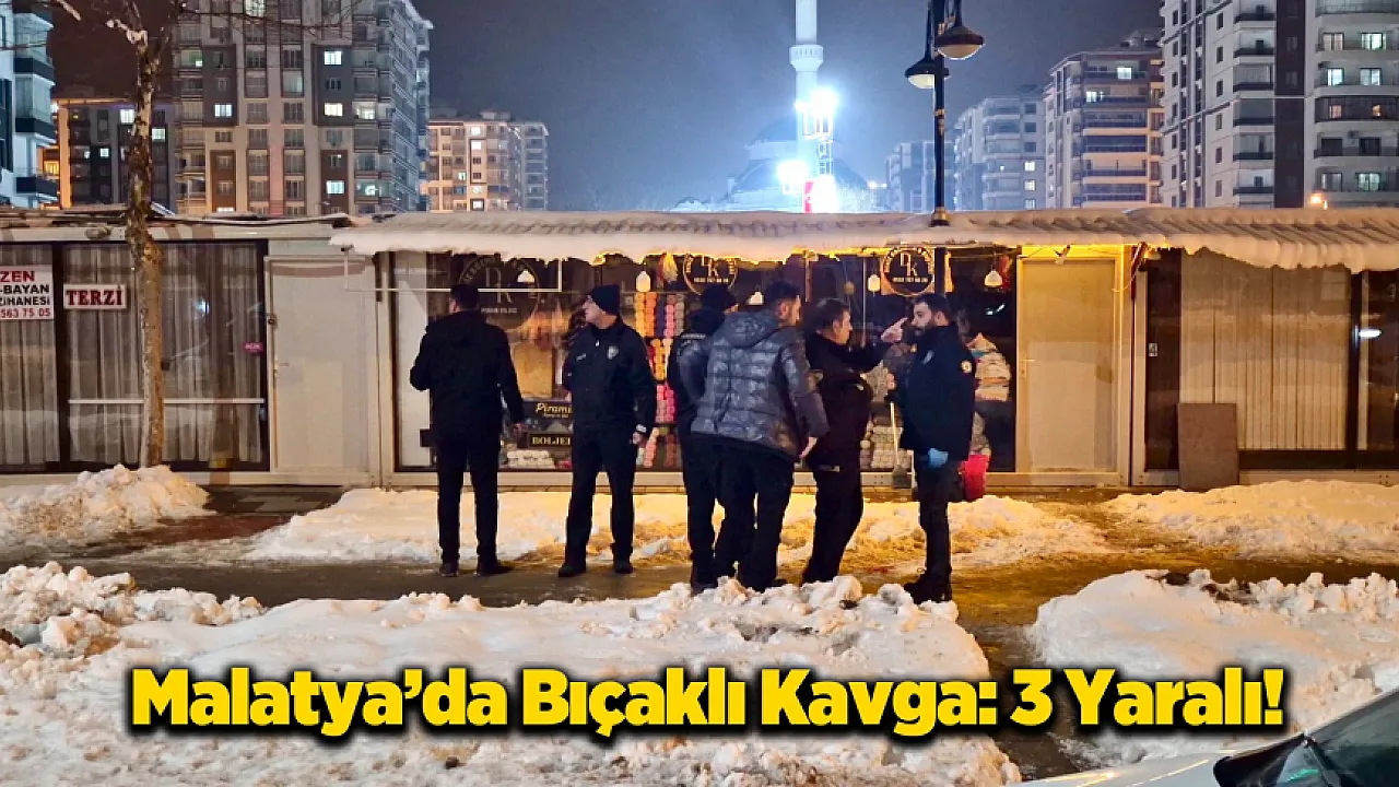 Malatya'da Sokak Ortasında Kanlı Hesaplaşma: 3 Kişi Yaralandı!
