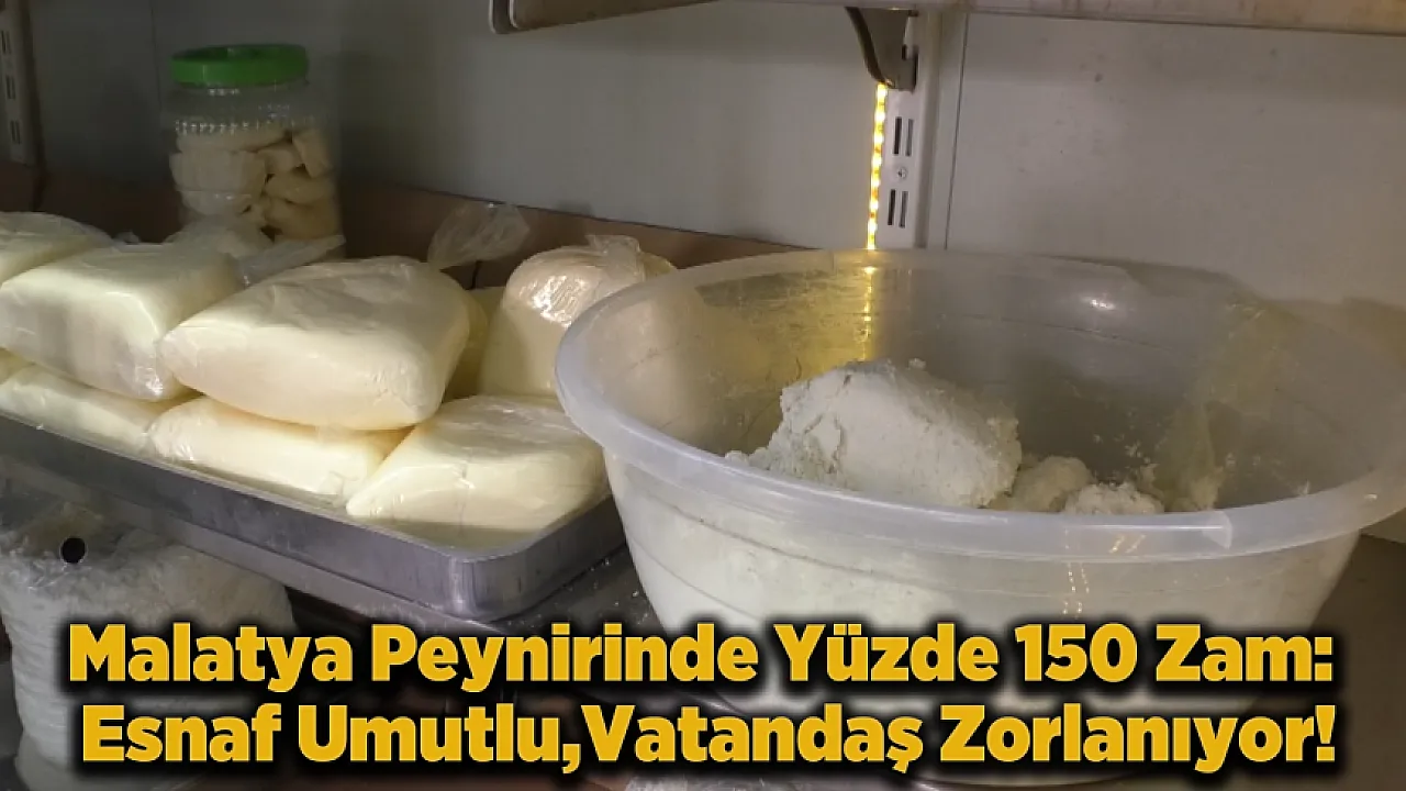 Kilosu 250 TL'den Satılan Malatya'nın Yerli Peyniri Ramazan Sonrası Canlanmayı Bekliyor