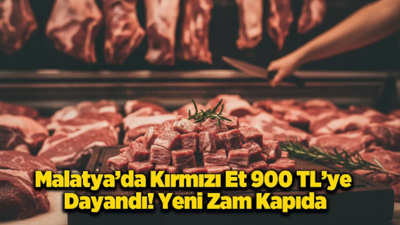 Malatya'da Ramazan Öncesi Et Fiyatları Cep Yakıyor