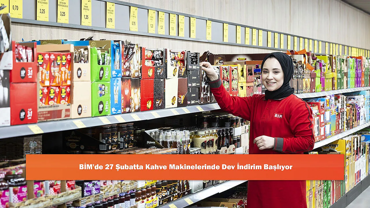 BİM'de 27 Şubatta Kahve Makinelerinde Dev İndirim Başlıyor