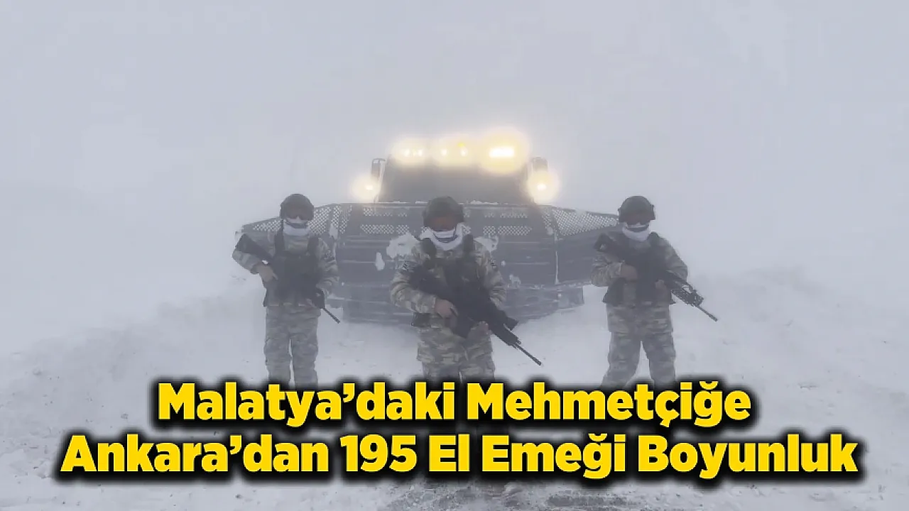Malatya'da Görev Yapan Mehmetçiğe Ankara'dan Anlamlı Destek