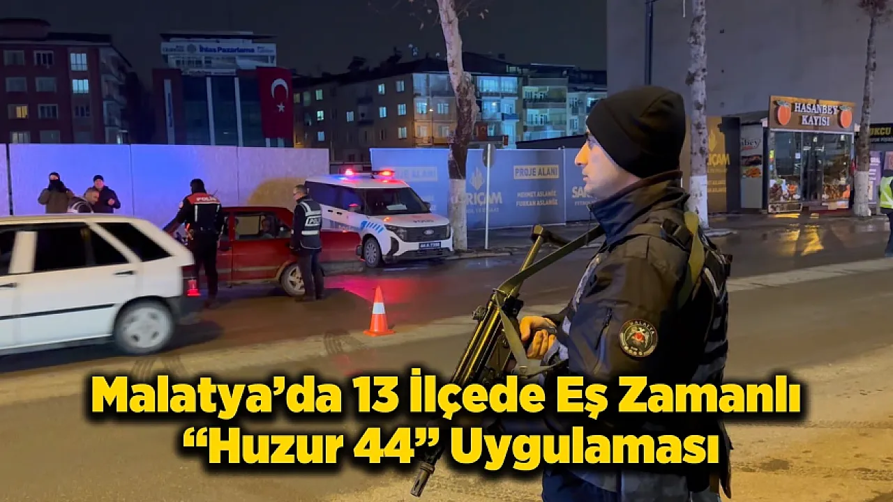 13 İlçede Eş Zamanlı Uygulama: Araçlar Men Edildi, İş Yerlerine Ceza Yağdı!