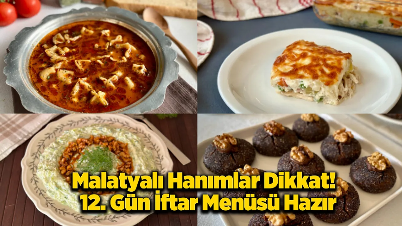 Akşama Ne Pişirsem Derdi Bitti! Malatya'nın Bereketli 12. Gün Sofrasında Yok Yok.