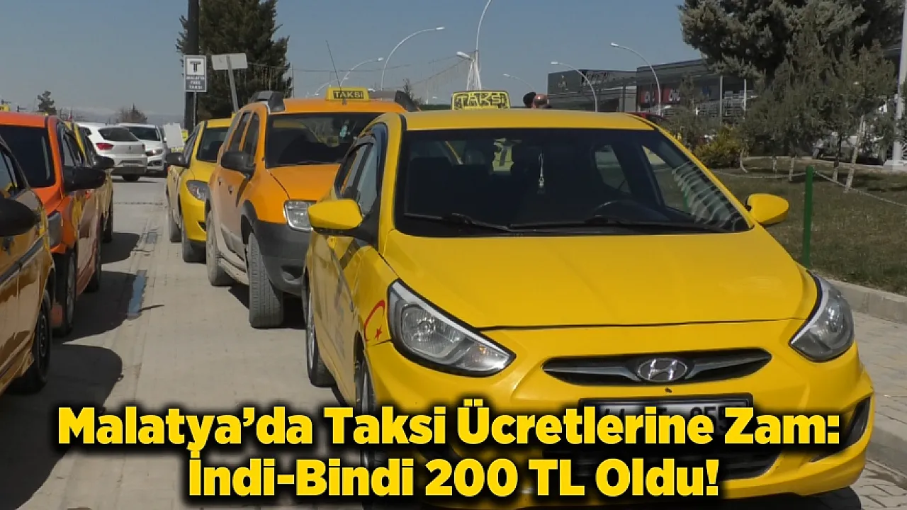 %43 Zam Sonrası Taksi Kısa Mesafe Ücreti 200 TL'ye Yükseldi