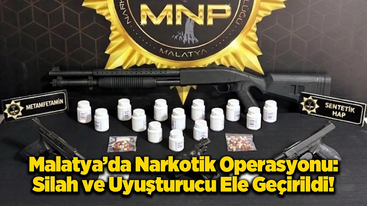 Zehir Tacirlerine Geçit Yok: Malatya'daki Operasyonda 2 Kişi Tutuklandı