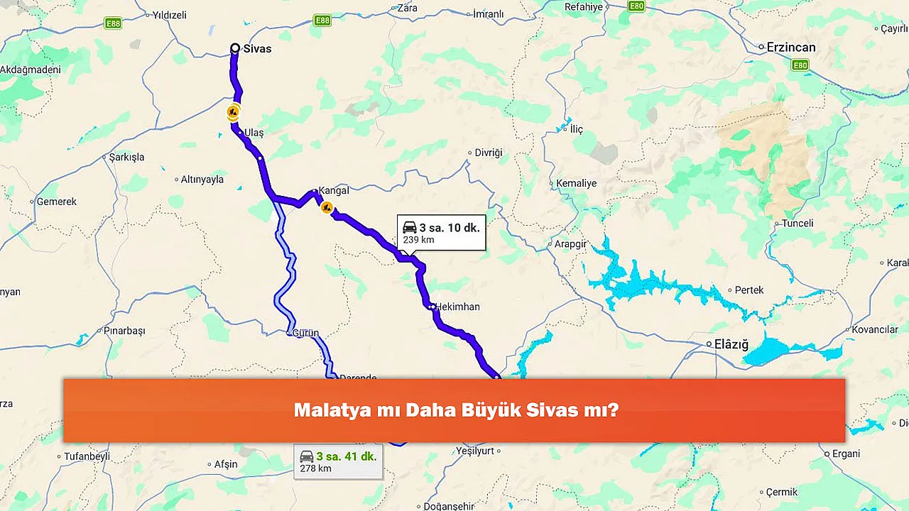 Malatya mı Daha Büyük Sivas mı?