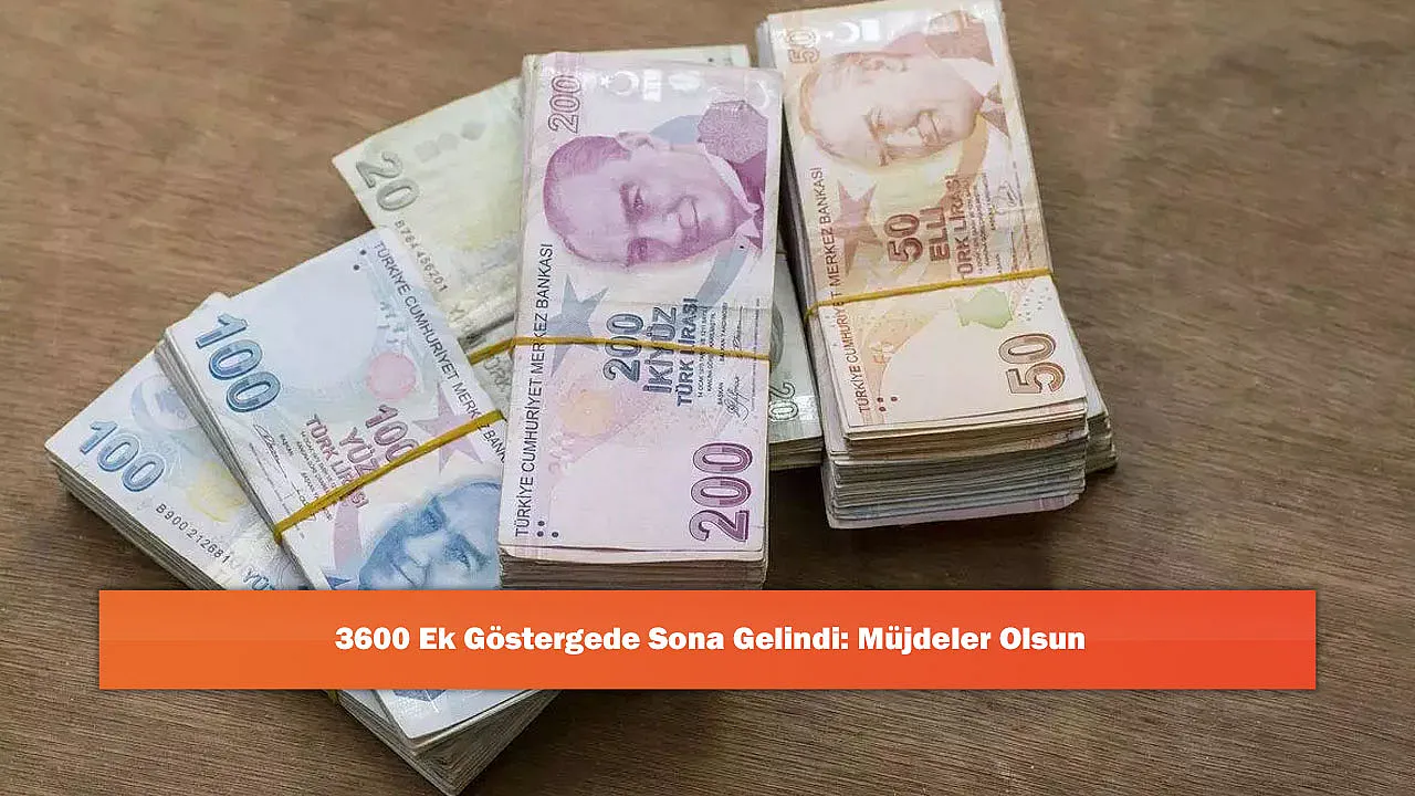 3600 Ek Göstergede Sona Gelindi: Müjdeler Olsun