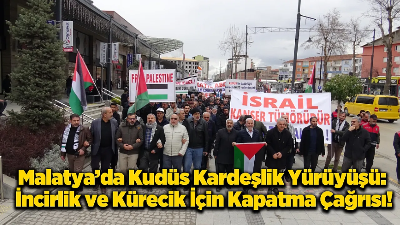 Sloganlar Bu Kez Malatya Sokaklarında Yükseldi: ABD ve İsrail Askerlerine Sert Tepki!