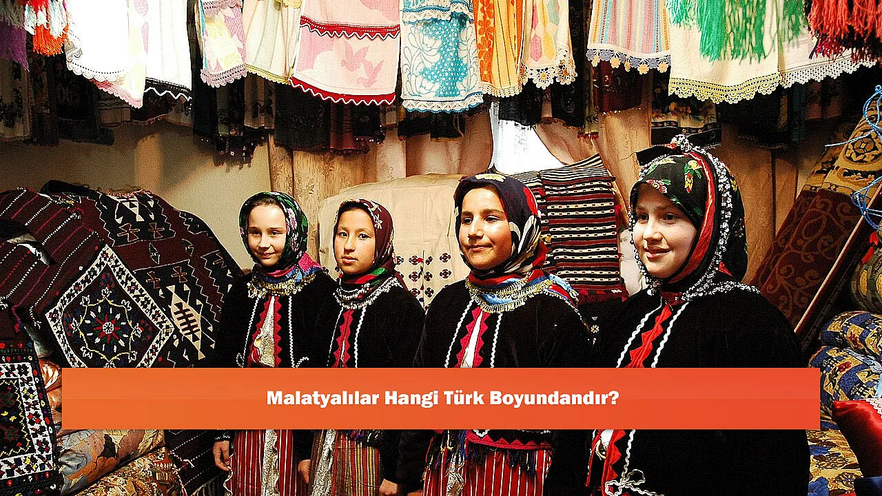 Malatyalılar Hangi Türk Boyundandır?
