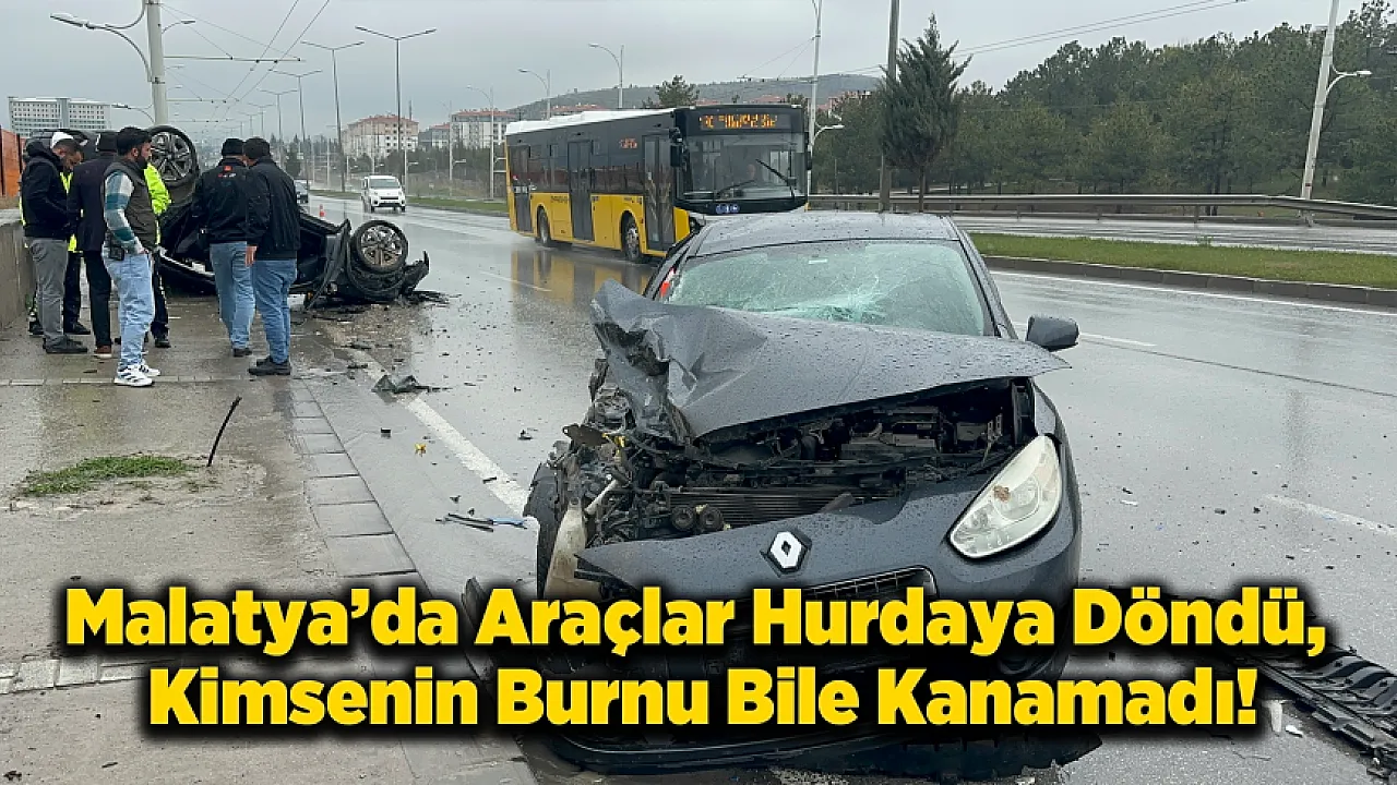 Hurdaya Dönen Araçlardan Sağ Çıktılar! Malatya'da Mucize Kurtuluş