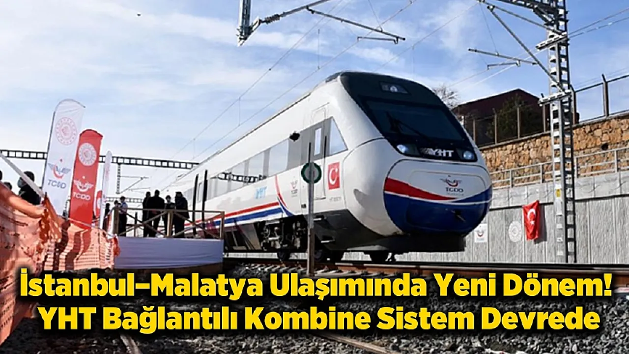 Sivas Üzerinden İstanbul–Malatya Hattında Yeni Ulaşım Modeli!