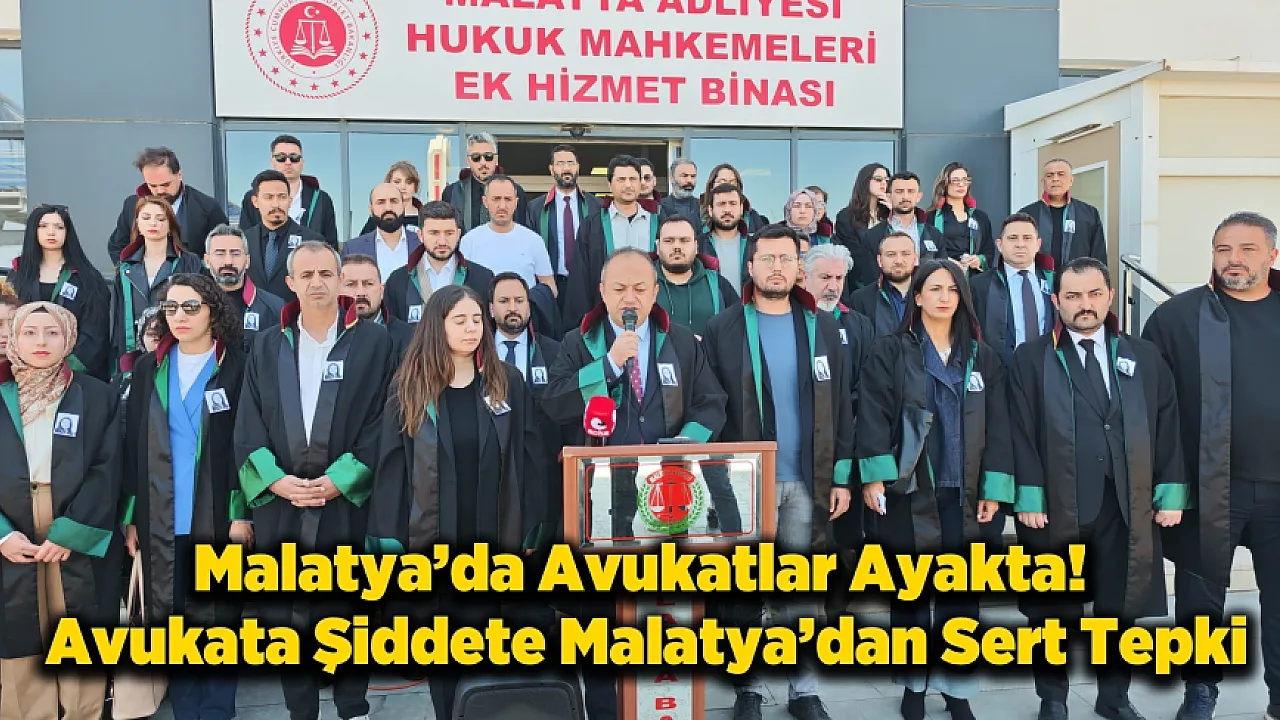 Malatya Barosu'ndan Sert Açıklama! Bu Sadece Bir Cinayet Değil!