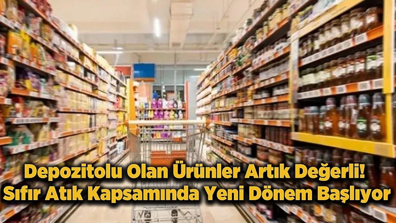 Sıfır Atıkta Tarihi Adım! Atık İade Sistemi ile Hem Çevre Hemde Cüzdan Kazanacak