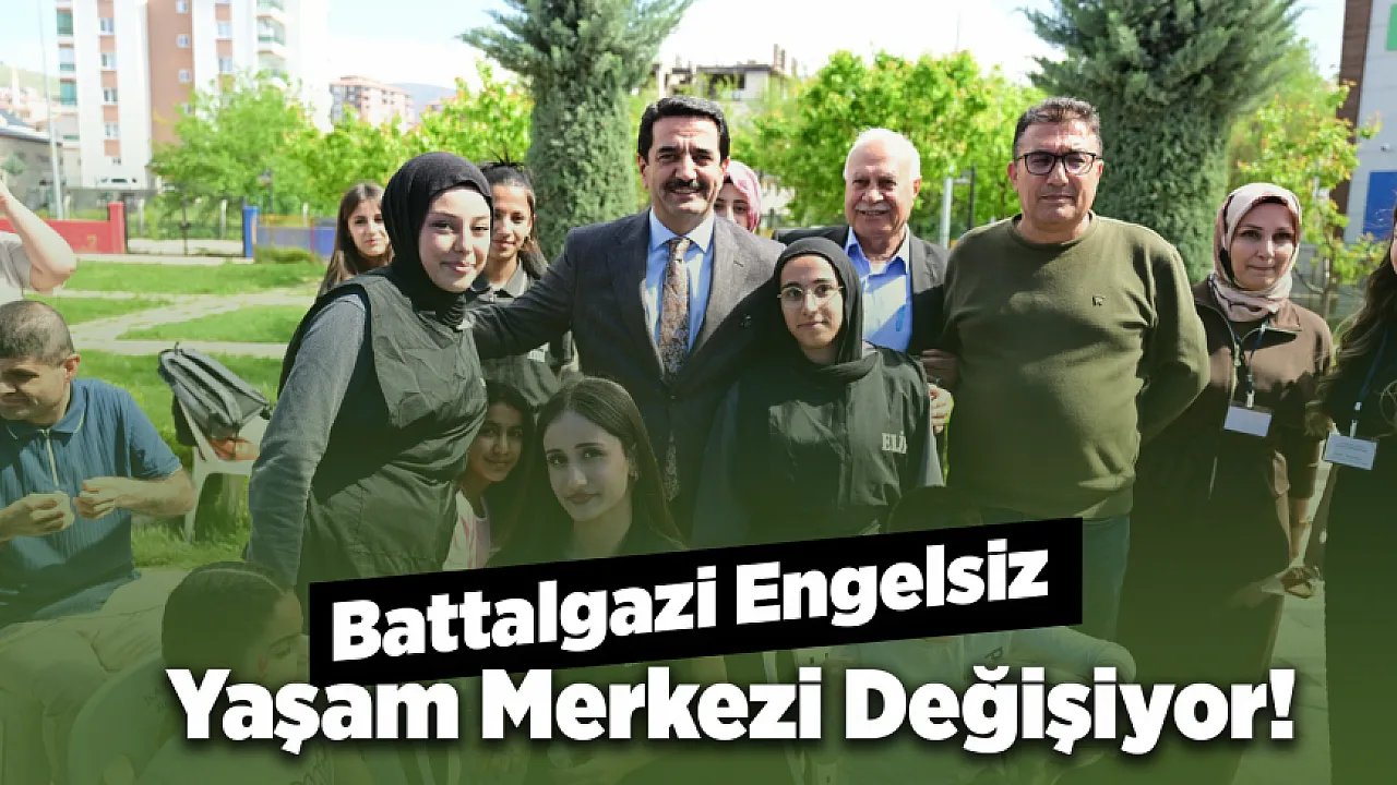 Sadece Eğitim Değil Yaşam Alanı! Battalgazi'de Engelsiz Merkeze Yeni Dokunuş