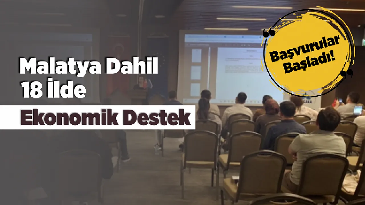 Malatya Dahil 18 İlde Girişimcilik Hamlesi!