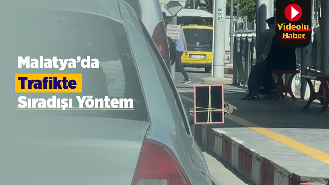 Malatya Sokaklarında İlginç Manzara! Dikiz Aynası Yerine El Aynası