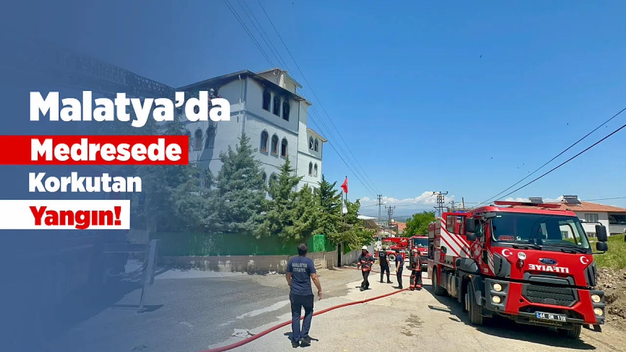 Malatya Yeşilyurt'ta Medrese Yangınında Öğrenciler Son Anda Tahliye Edildi!