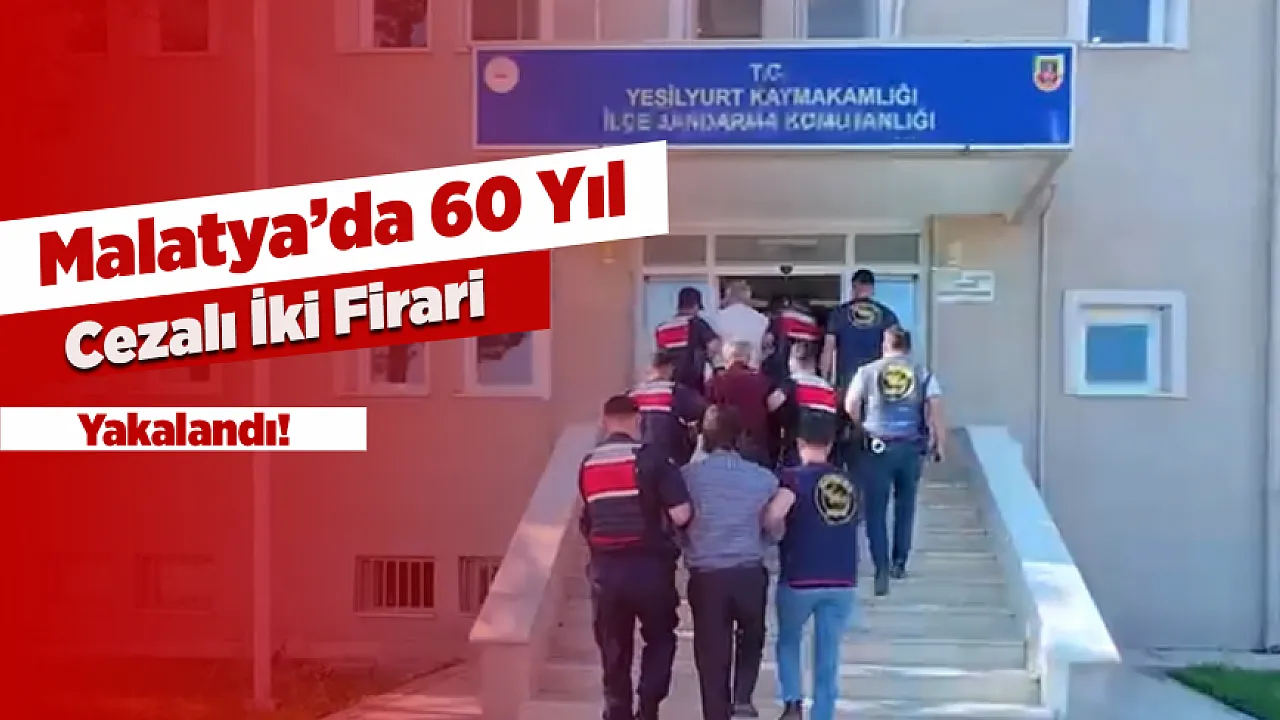 Malatya'da İki Firari Jandarma Operasyonuyla Yakalandı