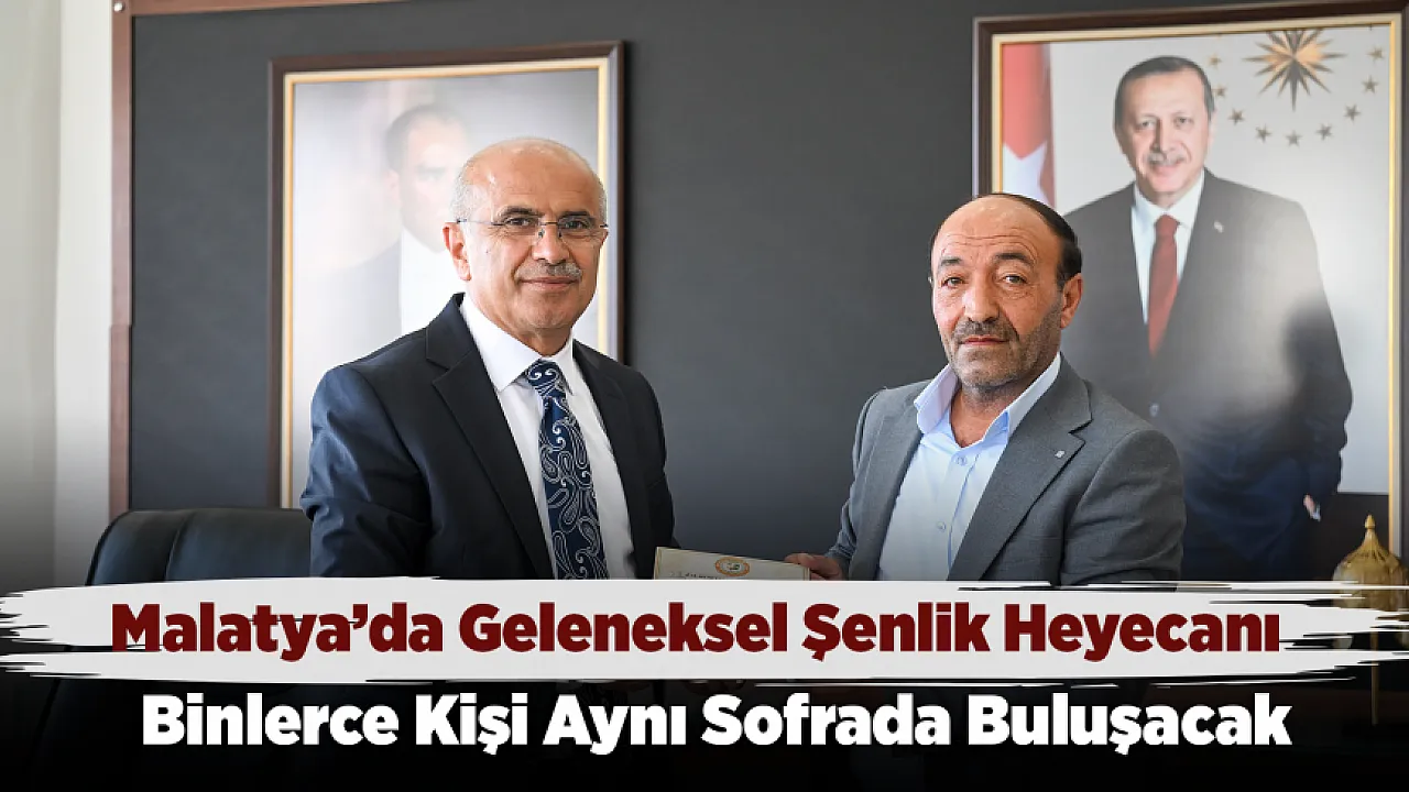 Darendelileri Buluşturacak Geleneksel Şenlik İçin Hazırlıklar Yoğunlaştı!