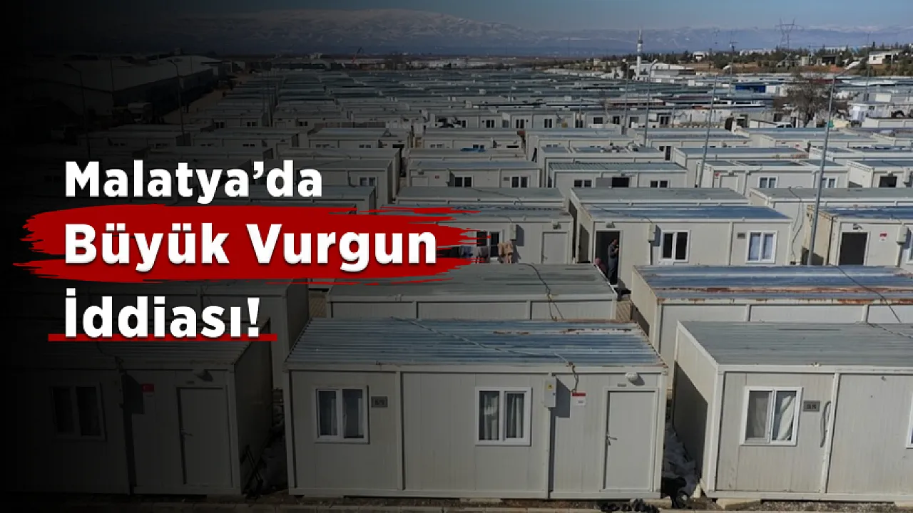 Malatya'da Konteynerlerde Büyük Vurgun İddiası!