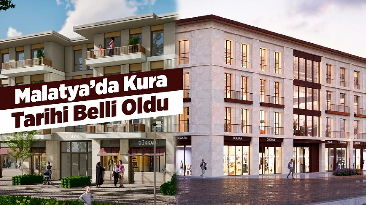 Malatya'daki Yeni Konutlar İçin Kura Takvimi Netleşti!