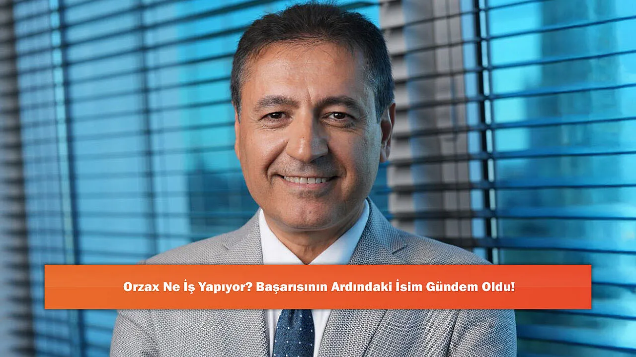 Orzax Ne İş Yapıyor? Başarısının Ardındaki İsim Gündem Oldu!