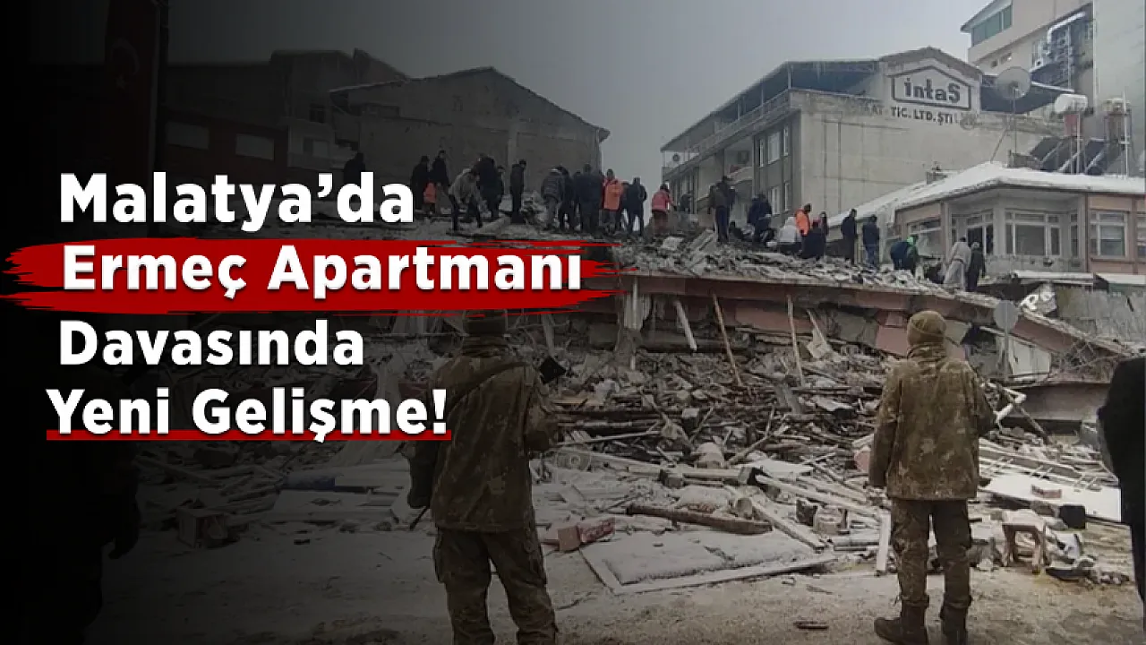 Ermeç Apartmanı Davasında Yeni Karar! Mahkeme Bilirkişi Raporunu Bekliyor