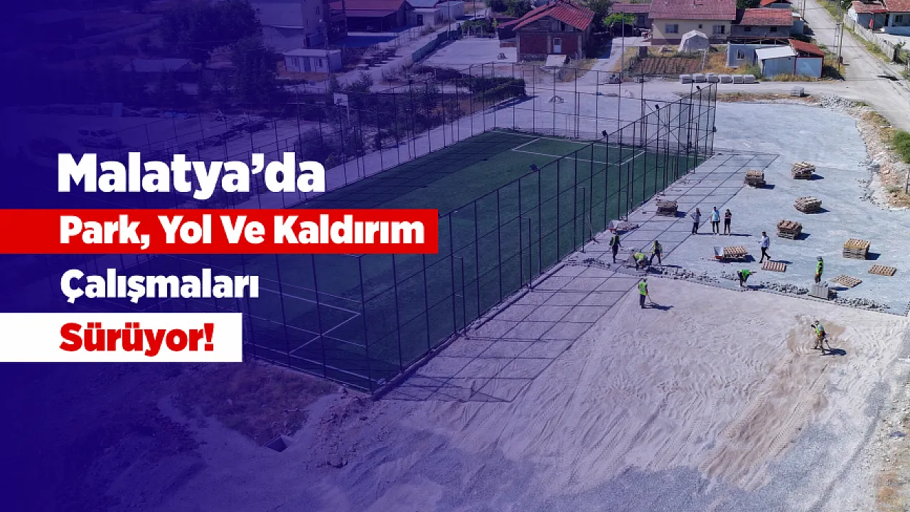 Malatya'da Başkan Geçit Kuyulu Mahallesi'nde Çocuklarla Buluştu!