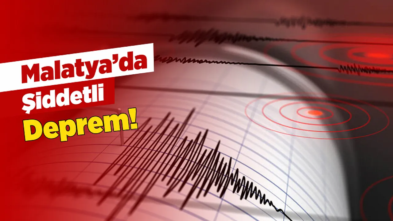 Malatya'da Şiddetli Deprem! 5.0
