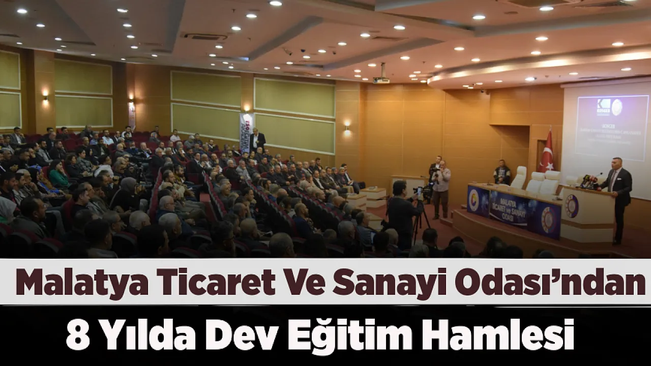 Ticaret ve Sanayi Odasından Malatya Ekonomisine 8 Yıllık Güçlü Dokunuş