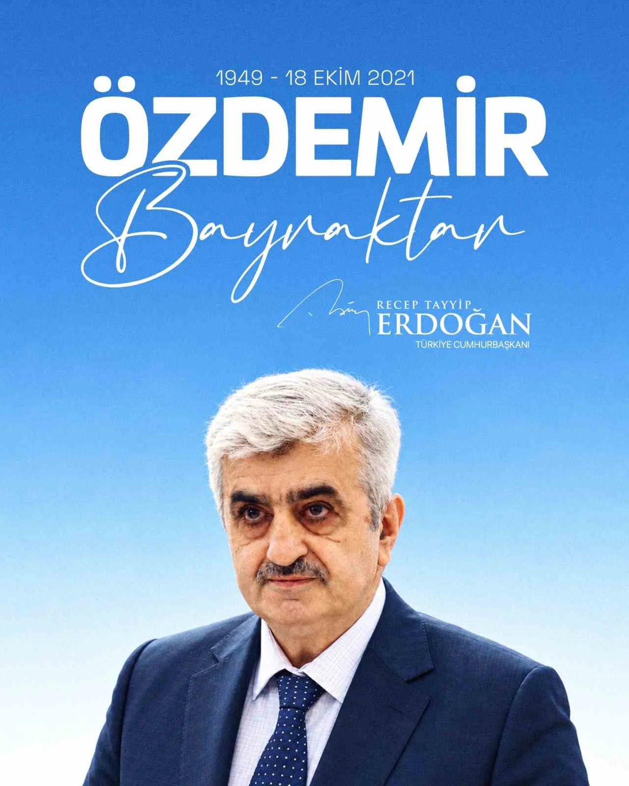 Cumhurbaşkanı Erdoğan, Özdemir Bayraktar’ı vefatının 5’inci yılında andı