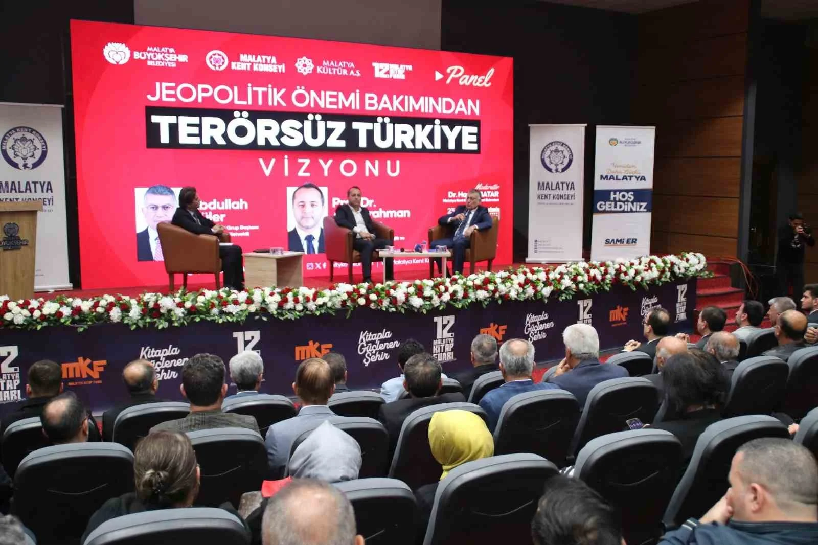 Malatya’da Terörsüz Türkiye panelinde güvenlik ve bölgesel iş birliği vurgusu
