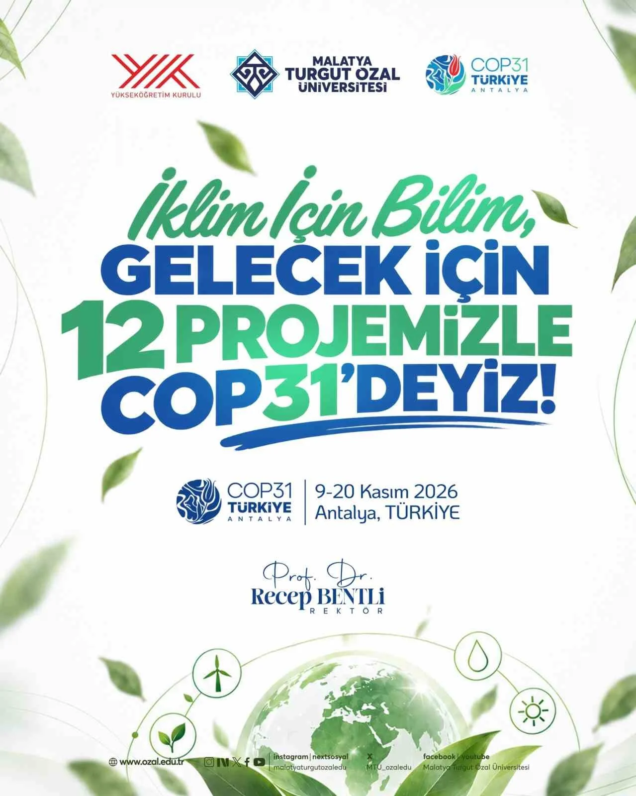 Malatya Turgut Özal Üniversitesi 12 projeyle COP31’e katılacak